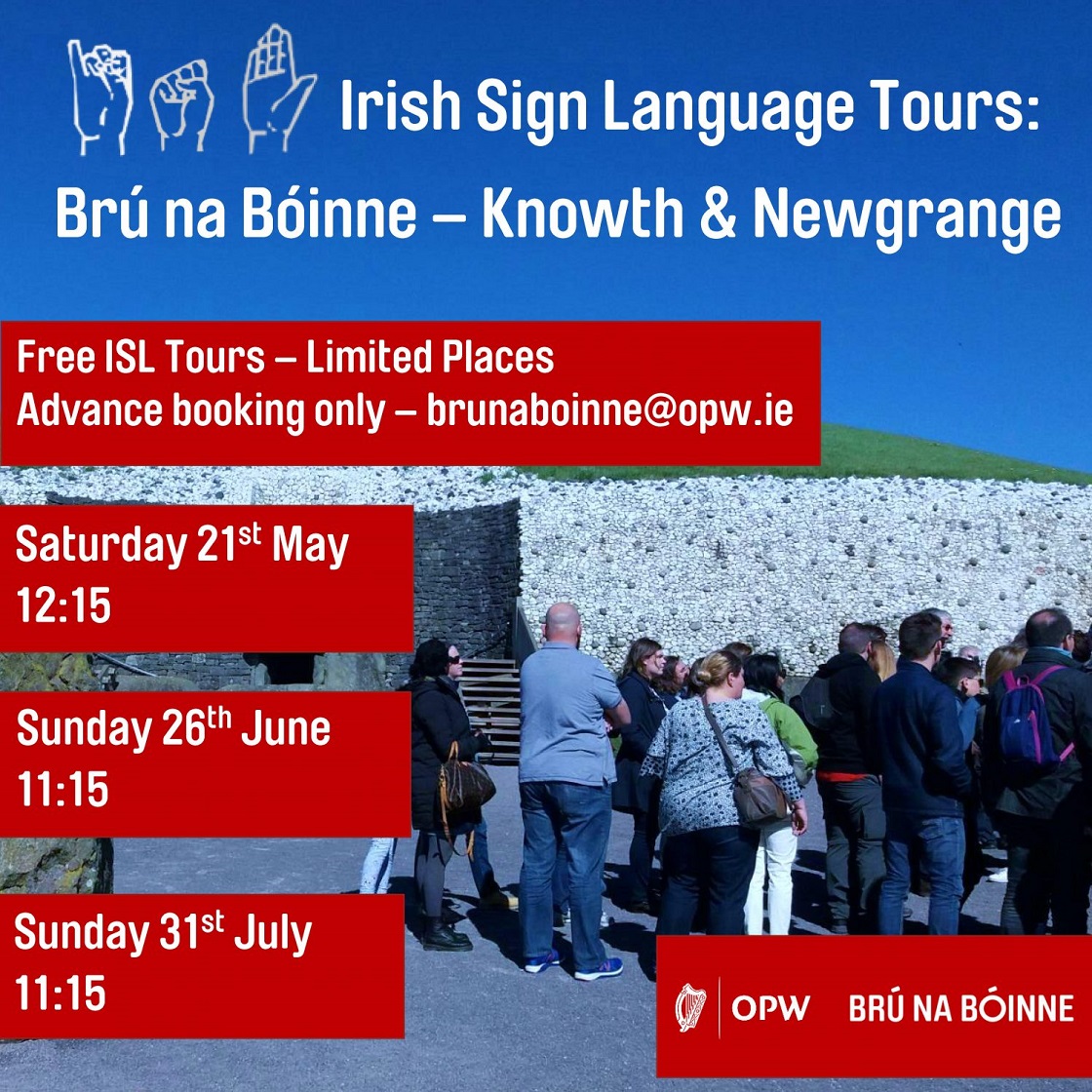 Irish Sign Language Tours: Brú Na Boinne- Knowth & Newgrange